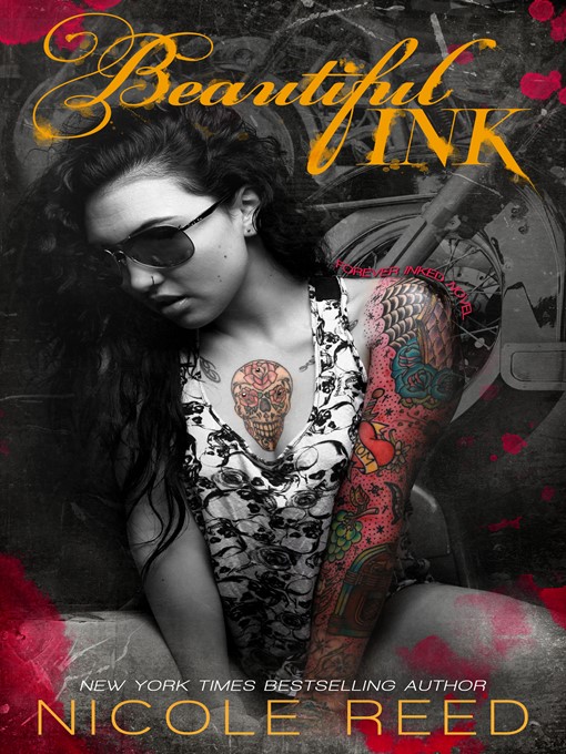 Title details for Beautiful Ink by Nicole Reed - Available